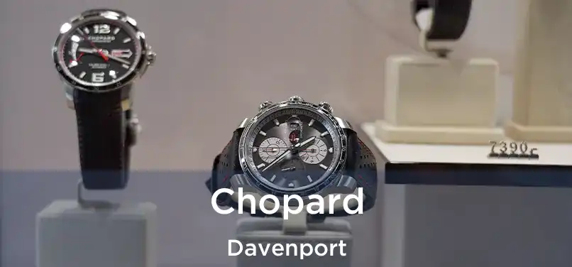 Chopard Davenport