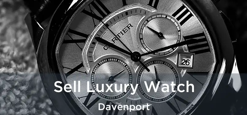 Sell Luxury Watch Davenport